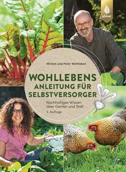 Abbildung von Wohlleben | Wohllebens Anleitung für Selbstversorger | 3. Auflage | 2021 | beck-shop.de