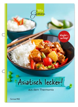 Abbildung von Corinna / C. T. Wild Verlag & Handel GmbH | Asiatisch lecker | 1. Auflage | 2021 | beck-shop.de