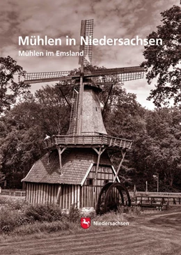Abbildung von Wormuth | Mühlen in Niedersachsen | 1. Auflage | 2021 | beck-shop.de