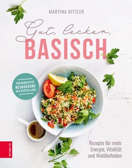 Abbildung von Kittler | Gut, lecker, basisch | 1. Auflage | 2016 | beck-shop.de
