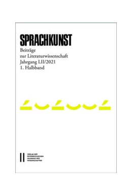 Abbildung von Leitgeb | Sprachkunst. Beiträge zur Literaturwissenschaft / Sprachkunst - Beiträge zur Literaturwissenschaft, Jahrgang LII/2021, 1. Halbband | 1. Auflage | 2021 | beck-shop.de
