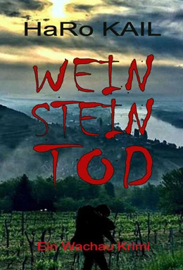 Abbildung von Kail | WEIN STEIN TOD | 1. Auflage | 2021 | beck-shop.de