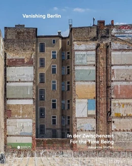 Abbildung von Steffen | Vanishing Berlin - In der Zwischenzeit | 1. Auflage | 2021 | beck-shop.de