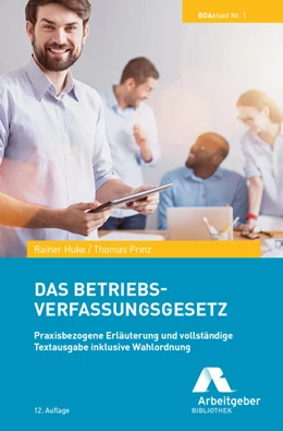 Abbildung von Huke / Prinz | Das Betriebsverfassungsgesetz | 12. Auflage | 2021 | beck-shop.de