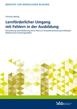 Abbildung von Melzig | Lernförderlicher Umgang mit Fehlern in der Ausbildung | 1. Auflage | 2021 | beck-shop.de