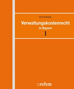 Abbildung von Rott / Stengel | Verwaltungskostenrecht in Bayern - mit Aktualisierungsservice | 1. Auflage | 2025 | beck-shop.de