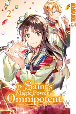 Abbildung von Fujiazuki / Tachibana | The Saint's Magic Power is Omnipotent 02 | 1. Auflage | 2022 | beck-shop.de
