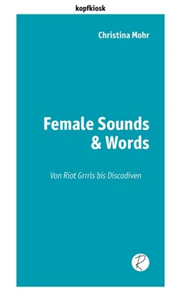 Abbildung von Mohr | Female Sounds & Words | 1. Auflage | 2021 | beck-shop.de
