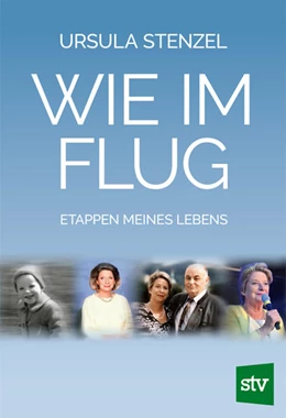 Abbildung von Stenzel | Wie im Flug | 1. Auflage | 2021 | beck-shop.de