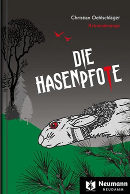 Abbildung von Oehlschläger | Die Hasenpfote | 1. Auflage | 2021 | beck-shop.de