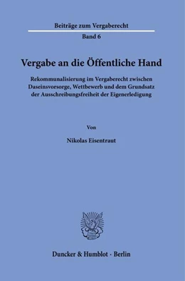 Abbildung von Eisentraut | Vergabe an die Öffentliche Hand. | 1. Auflage | 2021 | beck-shop.de