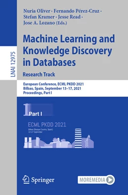Abbildung von Oliver / Pérez-Cruz | Machine Learning and Knowledge Discovery in Databases. Research Track | 1. Auflage | 2021 | beck-shop.de