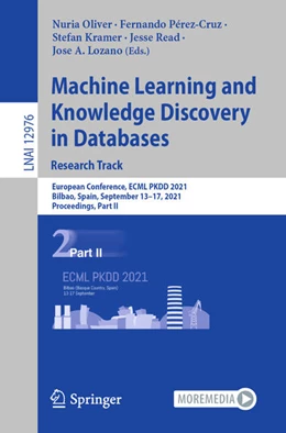 Abbildung von Oliver / Pérez-Cruz | Machine Learning and Knowledge Discovery in Databases. Research Track | 1. Auflage | 2021 | beck-shop.de