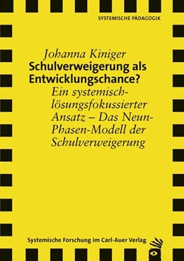 Abbildung von Kiniger | Schulverweigerung als Entwicklungschance? | 1. Auflage | 2021 | beck-shop.de