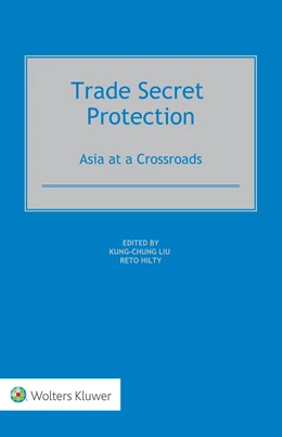 Abbildung von Liu / Hilty | Trade Secret Protection | 1. Auflage | 2021 | beck-shop.de