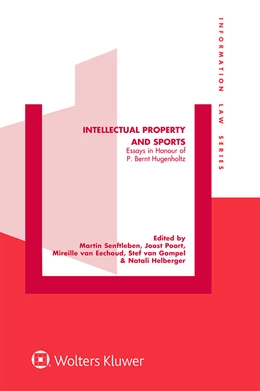 Abbildung von Senftleben / Poort | Intellectual Property and Sports | 1. Auflage | 2021 | beck-shop.de