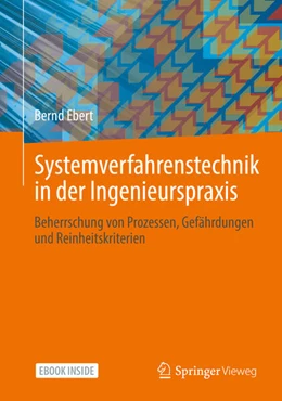 Abbildung von Ebert | Systemverfahrenstechnik in der Ingenieurspraxis | 1. Auflage | 2022 | beck-shop.de