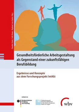 Abbildung von Fenzl / Howe | Gesundheitsförderliche Arbeitsgestaltung als Gegenstand einer zukunftsfähigen Berufsbildung | 1. Auflage | 2021 | beck-shop.de