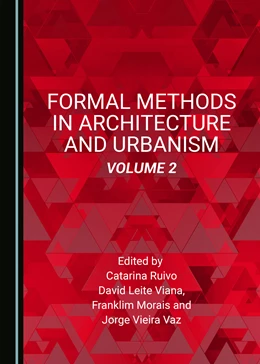 Abbildung von Ruivo / Viana | Formal Methods in Architecture and Urbanism, Volume 2 | 1. Auflage | 2021 | beck-shop.de