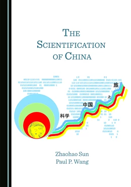 Abbildung von Sun / Wang | The Scientification of China | 1. Auflage | 2021 | beck-shop.de