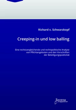 Abbildung von Richard v. Schwarzkopf | Creeping-in und low balling | 1. Auflage | 2021 | beck-shop.de