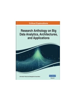 Abbildung von Research Anthology on Big Data Analytics, Architectures, and Applications | 1. Auflage | 2021 | beck-shop.de