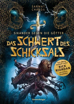 Abbildung von Chadda / Riordan | Sikander gegen die Götter, Band 1: Das Schwert des Schicksals (Rick Riordan Presents: abenteuerliche Götter-Fantasy ab 10 Jahre) | 1. Auflage | 2022 | beck-shop.de