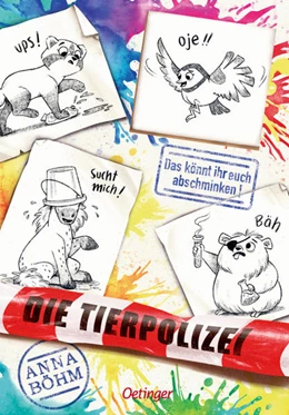 Abbildung von Böhm | Die Tierpolizei 4. Das könnt ihr euch abschminken! | 1. Auflage | 2022 | beck-shop.de