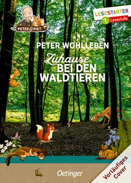 Abbildung von Wohlleben | Zuhause bei den Waldtieren | 1. Auflage | 2022 | beck-shop.de