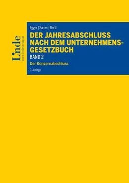 Abbildung von Egger / Bertl | Der Jahresabschluss nach dem Unternehmensgesetzbuch, Band 2 | 9. Auflage | 2021 | beck-shop.de