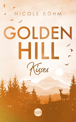 Abbildung von Böhm | Golden Hill Kisses | 1. Auflage | 2022 | beck-shop.de