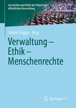 Abbildung von Trappe | Verwaltung - Ethik - Menschenrechte | 1. Auflage | 2021 | beck-shop.de