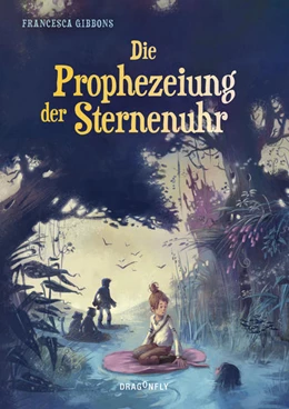 Abbildung von Gibbons | Die Prophezeiung der Sternenuhr | 1. Auflage | 2022 | beck-shop.de