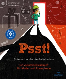 Abbildung von Below / Russo | Psst! Gute und schlechte Geheimnisse. Ein Zusammenlesebuch für Kinder und Erwachsene. Begleitet vom Kinderschutzbund | 1. Auflage | 2022 | beck-shop.de