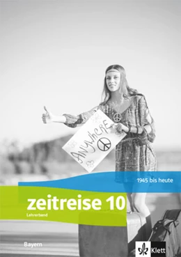 Abbildung von Zeitreise 10. Handreichungen für den Unterricht Klasse 10. Ausgabe Bayern Realschule | 1. Auflage | 2022 | beck-shop.de