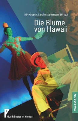 Abbildung von Grosch / Stahrenberg | Die Blume von Hawaii | 1. Auflage | 2023 | beck-shop.de