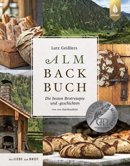 Abbildung von Geißler | Lutz Geißlers Almbackbuch | 1. Auflage | 2021 | beck-shop.de