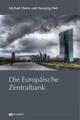 Abbildung von Heine / Herr | Die Europäische Zentralbank | 1. Auflage | 2022 | beck-shop.de