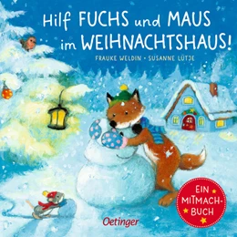 Abbildung von Lütje | Hilf Fuchs und Maus im Weihnachtshaus! | 1. Auflage | 2022 | beck-shop.de