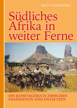 Abbildung von Steingruber | Südliches Afrika in weiter Ferne | 1. Auflage | 2021 | beck-shop.de