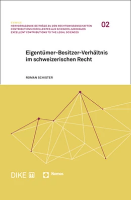 Abbildung von Schister | Eigentümer-Besitzer-Verhältnis im schweizerischen Recht | 1. Auflage | 2021 | beck-shop.de
