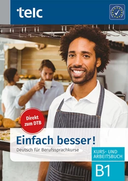 Abbildung von Angioni / Fernandes | Einfach besser! - Deutsch für Berufssprachkurse B1 | 2. Auflage | 2021 | beck-shop.de