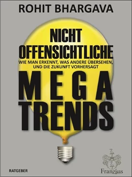 Abbildung von Bhargava | Nicht offensichtliche MEGATRENDS | 1. Auflage | 2021 | beck-shop.de