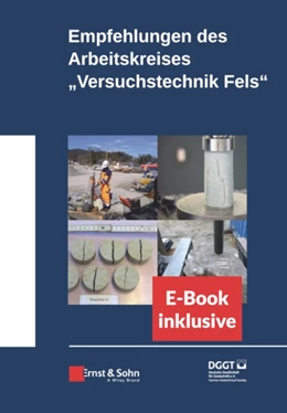 Abbildung von Deutsche Gesellschaft für Geotechnik e. V. | Empfehlungen des Arbeitskreises Versuchstechnik Fels | 1. Auflage | 2022 | beck-shop.de