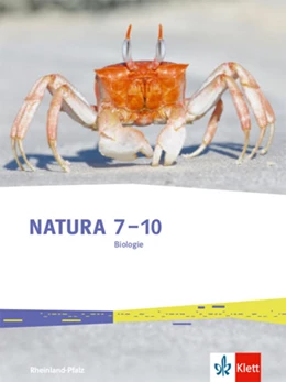 Abbildung von Natura Biologie 7-10. Schulbuch Klasse 7-10. Ausgabe Rheinland-Pfalz | 1. Auflage | 2022 | beck-shop.de