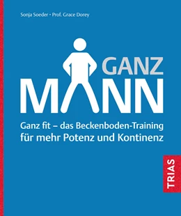 Abbildung von Soeder / Dorey | Ganz Mann | 2. Auflage | 2022 | beck-shop.de