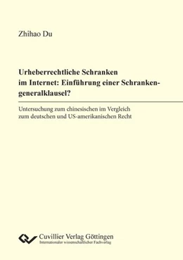 Abbildung von Du | Urheberrechtliche Schranken im Internet: Einführung einer Schrankengeneralklausel? | 1. Auflage | 2021 | beck-shop.de