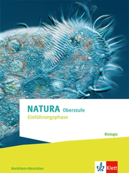 Abbildung von Natura Biologie Einführungsphase. Schulbuch Klassen 10 (G8), Klassen 11 (G9). Ausgabe Nordrhein-Westfalen | 1. Auflage | 2022 | beck-shop.de