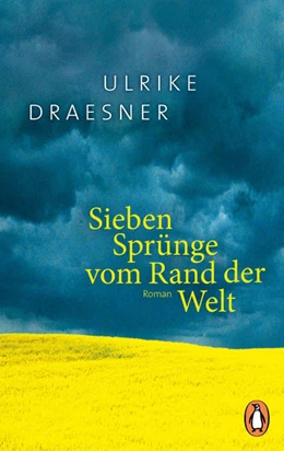 Abbildung von Draesner | Sieben Sprünge vom Rand der Welt | 1. Auflage | 2021 | beck-shop.de