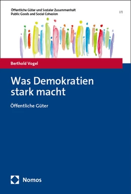 Abbildung von Kersten / Vogel | Was Demokratien stark macht | 1. Auflage | 2025 | beck-shop.de